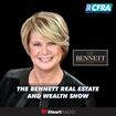 Bennett Real Estate and Wealth Show